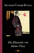 Cover-Bild zum Titel 'Die Blutnacht von Manor Place' von 'Arthur Conan Doyle'