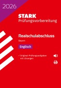 Cover-Bild zum Titel 'STARK Englisch - Realschulabschluss 2026 Bayern - Prüfungsvorbereitung' von ''