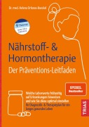 Cover-Bild zum Titel 'Nährstoff- & Hormontherapie - Der Präventions-Leitfaden' von 'Helena Orfanos-Boeckel'
