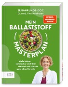 Cover-Bild zum Titel 'Mein Ballaststoff-Masterplan' von 'Viola Andresen'
