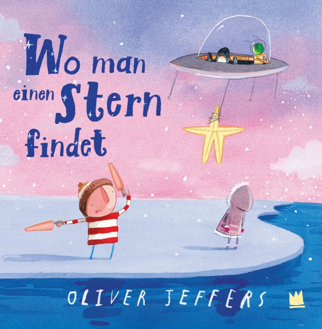 Wo man einen Stern findet - Oliver Jeffers