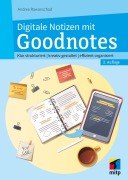 Cover-Bild zum Titel 'Digitale Notizen mit Goodnotes' von 'Andrea Rawanschad'