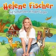 Cover-Bild zum Titel 'Die schönsten Kinderlieder (CD)' von 'Helene Fischer'