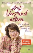 Marianne Koch: Mit Verstand altern