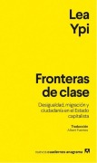 Cover-Bild zum Titel 'Fronteras de Clase' von 'Lea Ypi'