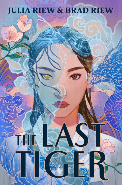 The Last Tiger - Julia Riew, Brad Riew