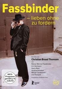 Fassbinder - Lieben ohne zu fordern - Christian Braad Thomsen