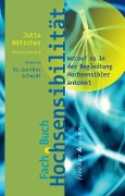 Cover-Bild zum Titel 'Fachbuch Hochsensibilität' von 'Bernd Seitz, Sabrina Görlitz, Christian Schneider, Andrea Wandel, Jutta Böttcher'