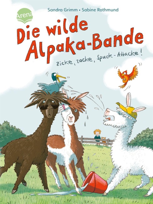 Die wilde Alpaka-Bande (1). Zicke, zacke, Spuck-Attacke! - Sandra Grimm