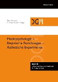 Musikpsychologie - Empirische Forschungen - Ästhetische Experimente