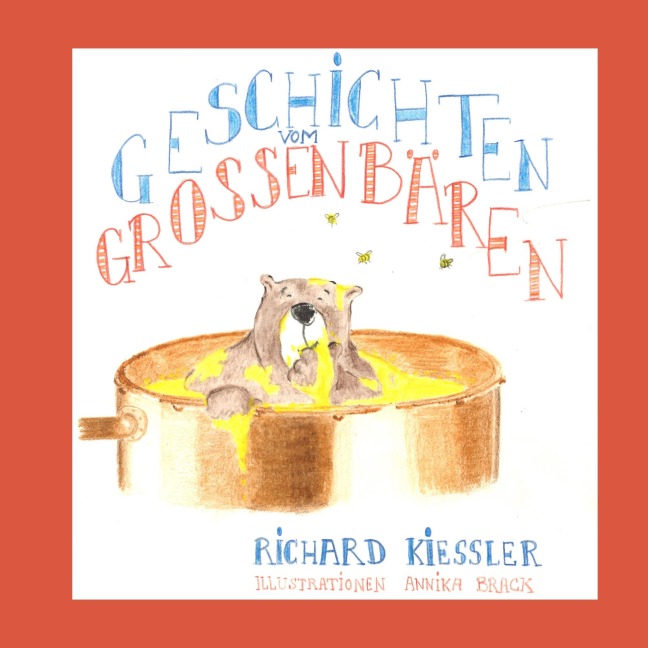 Geschichten vom Großen Bären - Richard Kiessler