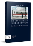 Cover-Bild zum Titel 'Ist Deutschland noch zu retten?' von 'Achim Greser, Heribert Lenz'
