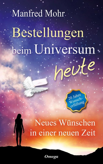 Bestellungen beim Universum heute - Manfred Mohr