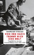 Cover-Bild zum Titel 'Von den Nazis trennt mich eine Welt' von 'Hermann Stresau'