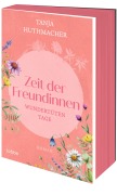 Cover-Bild zum Titel 'Zeit der Freundinnen' von 'Tanja Huthmacher'