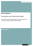 Cover-Bild zum Titel 'Korruption und Schattenwirtschaft' von 'Maria Neubauer'
