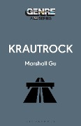 Marshall Gu: Krautrock