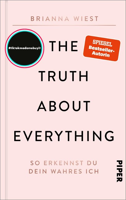 The Truth About Everything - Brianna Wiest