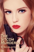 Cover-Bild zum Titel 'The Sitcom Murders 1' von 'Nicholas Victor'
