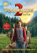 Cover-Bild zum Titel 'Woodwalkers - der Film (2). Geschichten und Geheimnisse vom Dreh' von 'Katja Brandis'