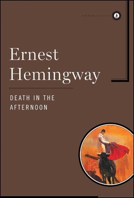 Death in the Afternoon - Ernest Hemingway