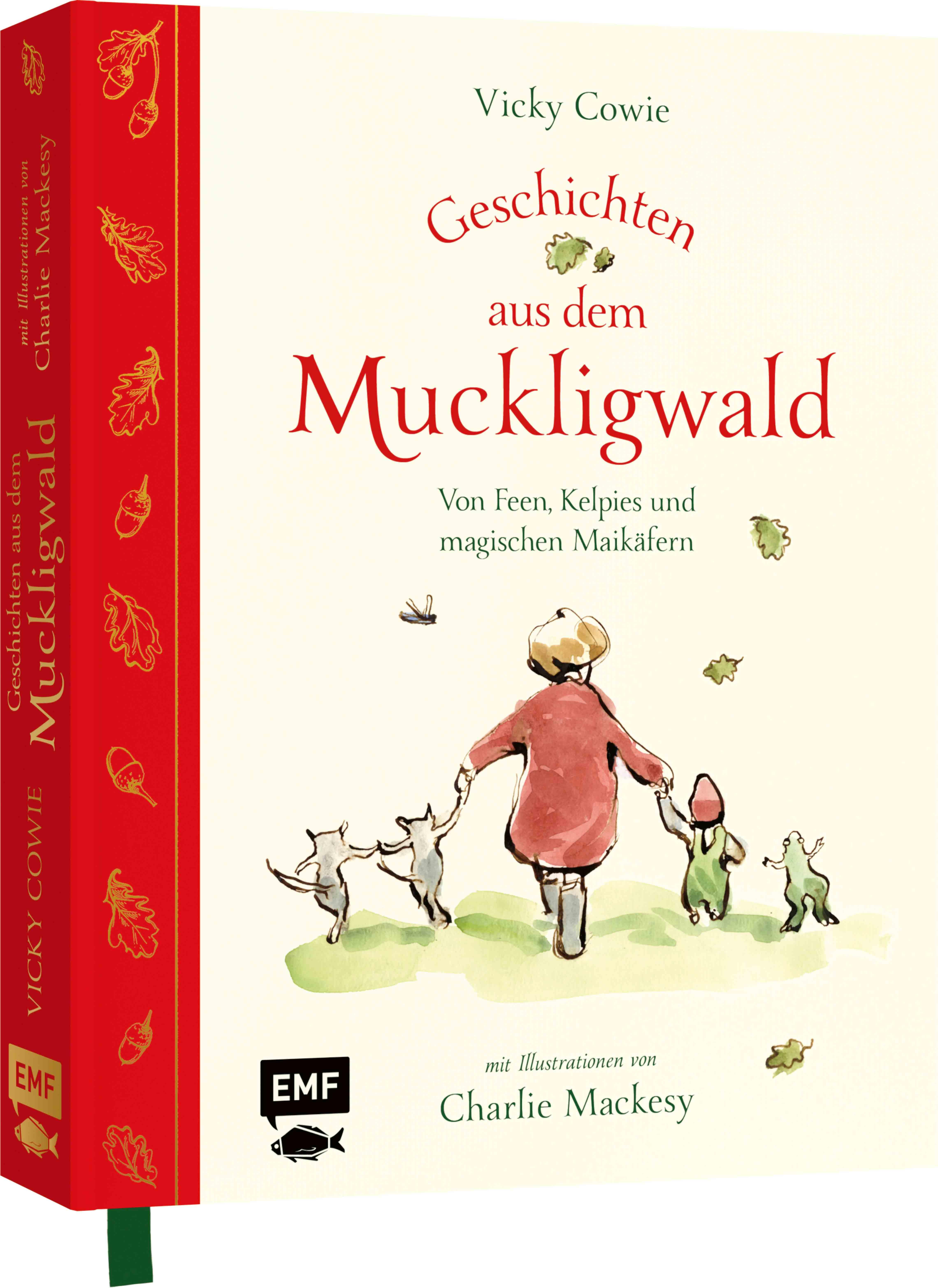 Geschichten aus dem Muckligwald - Geschenkbuch mit Zeichnungen von Bestseller-Illustrator Charlie Mackesy