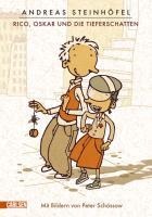 Rico, Oskar und die Tieferschatten (Rico und Oskar 1) - Andreas Steinhöfel