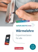 Cover-Bild zum Titel 'Natur und Technik - Naturwissenschaften: Neubearbeitung - Experimentieren für alle - Hybrides Themenheft - Wärme' von ''
