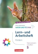 Cover-Bild zum Titel 'Natur und Technik 5. Schuljahr - Naturwissenschaften: Neubearbeitung - Berlin/Brandenburg 2023 - Lern- und Arbeitsheft Fördern' von ''