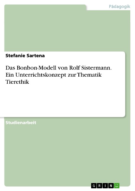 das-bonbon-modell-von-rolf-sistermann-ein-unterrichtskonzept-zur