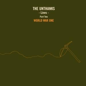Lines - Part Two: World War One - The Unthanks