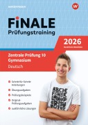 Cover-Bild zum Titel 'FiNALE Prüfungstraining Zentrale Prüfung 10. Gymnasium Nordrhein-Westfalen. Deutsch 2026' von 'Andrea Heinrichs, Martina Wolff'