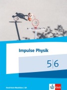 Cover-Bild zum Titel 'Impulse Physik 5/6. Schülerbuch Klassen 5/6 (G9). Ausgabe Nordrhein-Westfalen ab 2019' von ''
