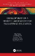 Cover-Bild zum Titel 'Development of a Remote Laboratory for Engineering Education' von 'Ning Wang, Gangbing Song, Hamid Parsaei, Qianlong Lan, Xuemin Chen'