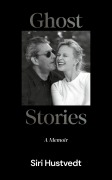 Titelbild für "Ghost Stories" von S. Hustvedt