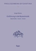 Cover-Bild zum Titel 'Einführung in die Byzantinistik' von 'Sergei Mariev'