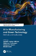 Cover-Bild zum Titel 'AI in Manufacturing and Green Technology' von ''