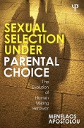 Cover-Bild zum Titel 'Sexual Selection Under Parental Choice' von 'Menelaos Apostolou'