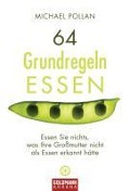 Cover-Bild zum Titel '64 Grundregeln ESSEN' von 'Michael Pollan'
