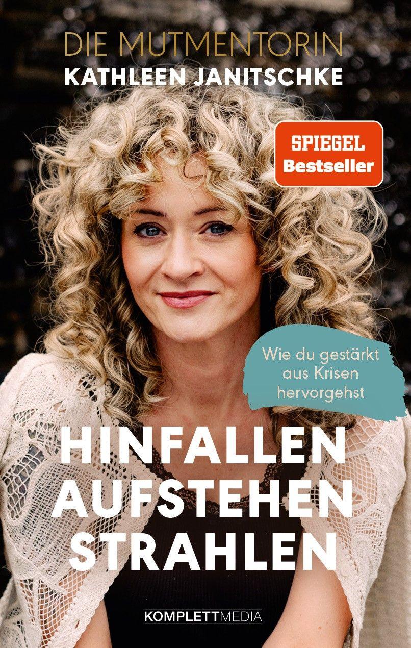 Hinfallen. Aufstehen. Strahlen.