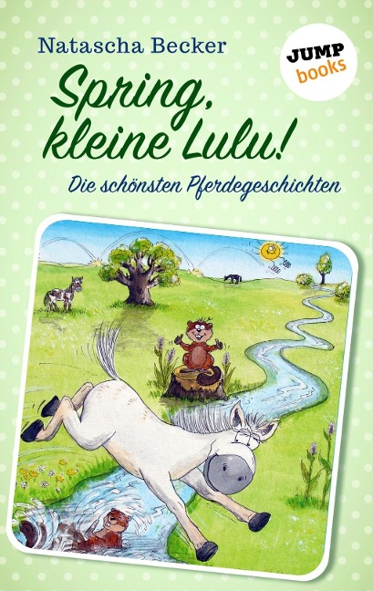 Spring, kleine Lulu! - Natascha Becker