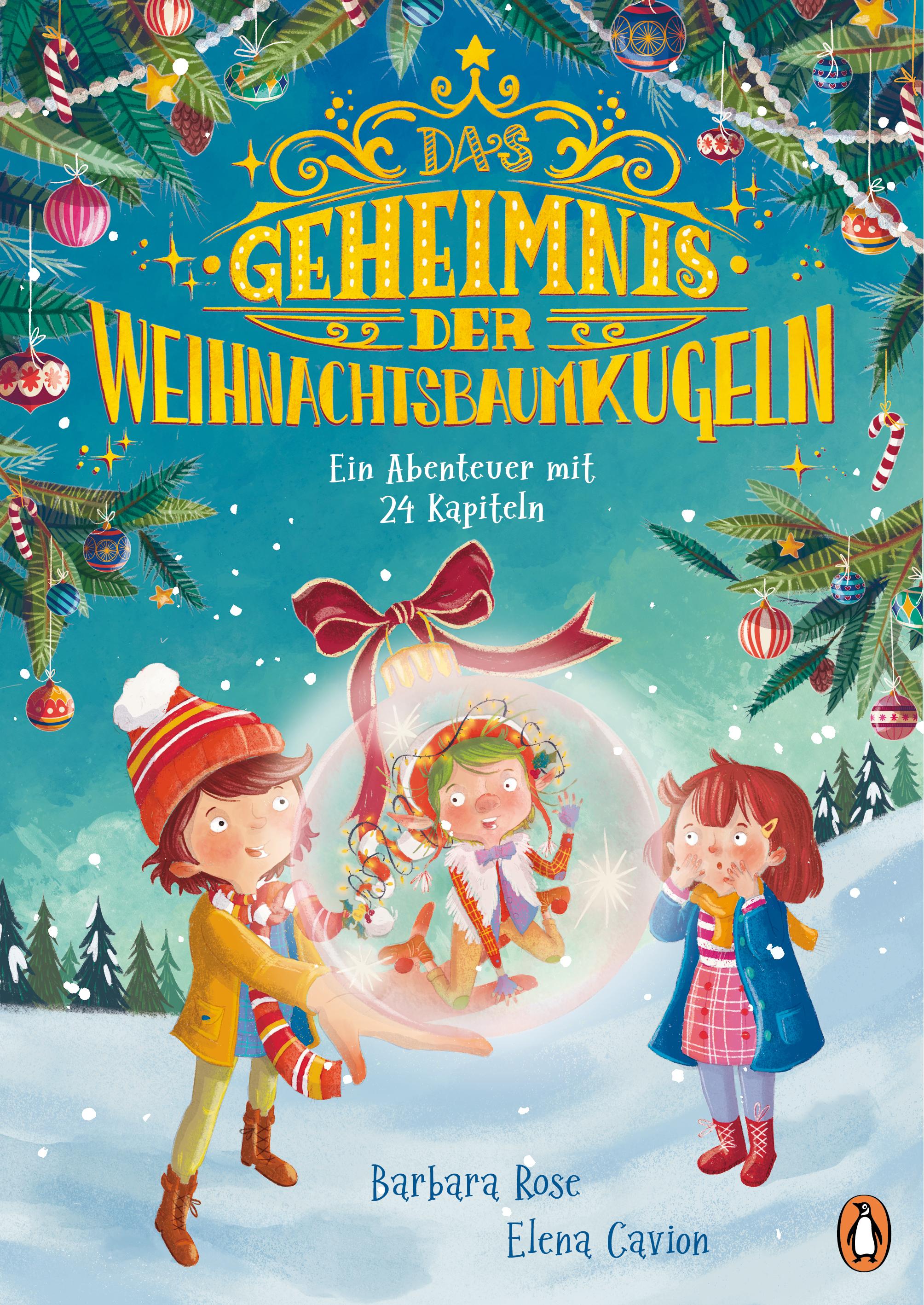 Das Geheimnis der Weihnachtsbaumkugeln - Ein Abenteuer mit 24 ...