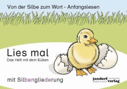 Titelbild für "Lies mal - Das Heft mit dem Küken" von J. Debbrecht, P. Wachendorf