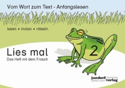 Titelbild für "Lies mal 2 - Das Heft mit dem Frosch" von J. Debbrecht, P. Wachendorf