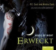 Geweckt - House of Night - Kristin Cast, P. C. Cast