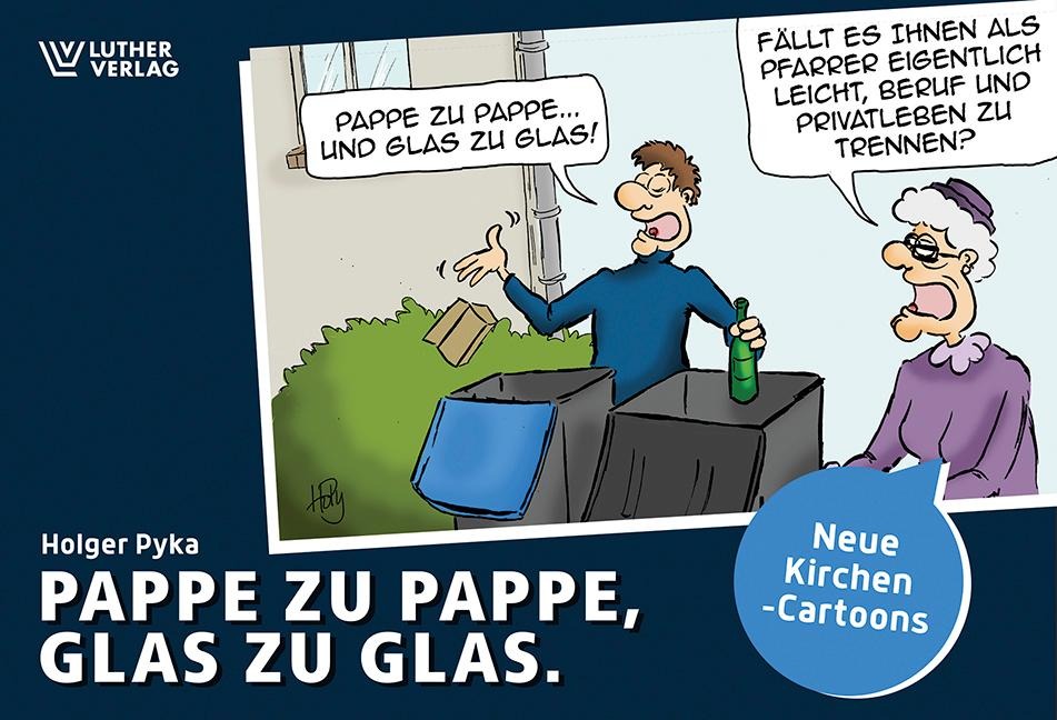 Pappe zu Pappe, Glas zu Glas - Holger Pyka