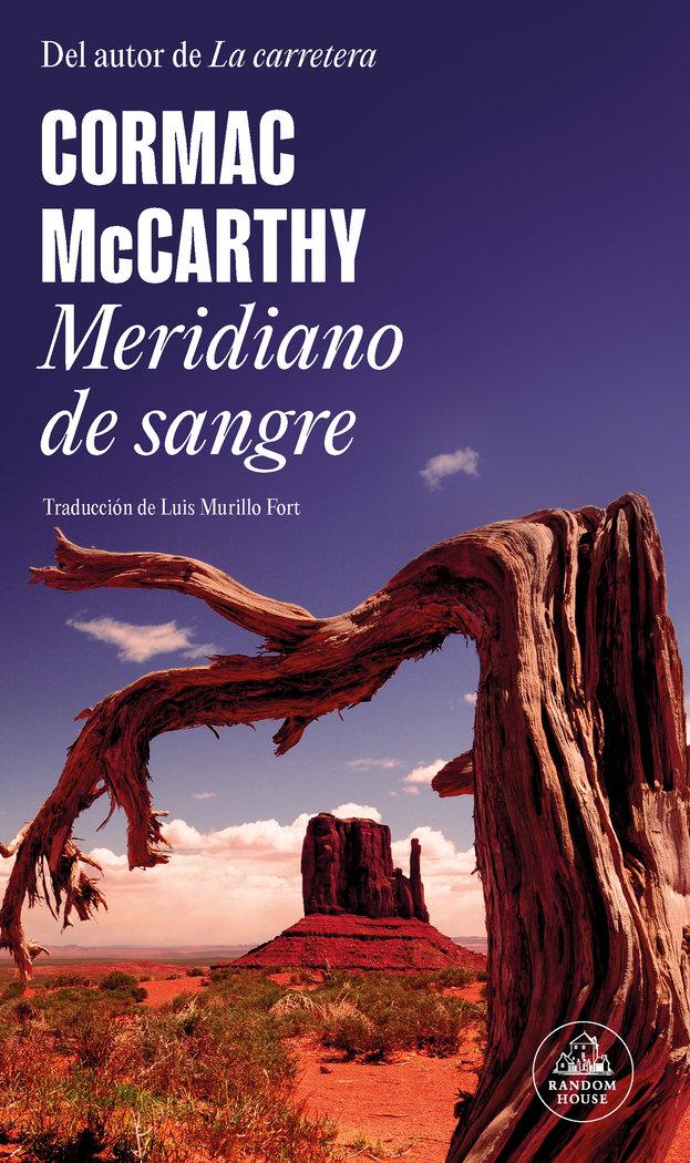 Meridiano de Sangre / Blood Meridian