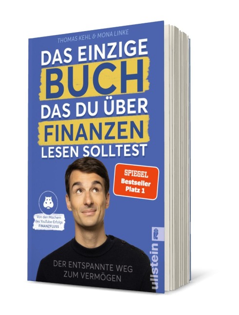 Titelbild für "Das einzige Buch, das Du über Finanzen lesen solltest" von T. Kehl, M. Linke