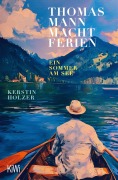 Titelbild für "Thomas Mann macht Ferien" von K. Holzer