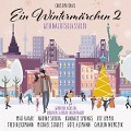 Max Raabe et al.: Wintermärchen 2 - Weihnachtsklassiker